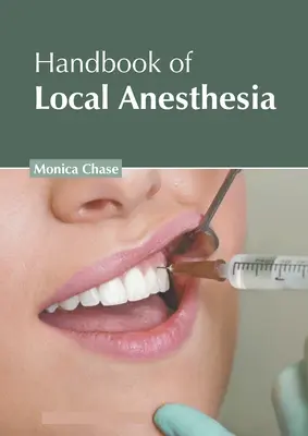 Manual de anestezie locală - Handbook of Local Anesthesia