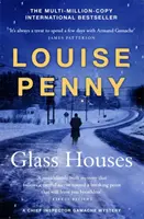 Case de sticlă - (A Chief Inspector Gamache Mystery Book 13) - Glass Houses - (A Chief Inspector Gamache Mystery Book 13)