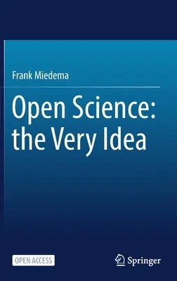 Știința deschisă: Ideea însăși - Open Science: The Very Idea