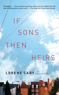 Dacă fii, atunci moștenitori - If Sons, Then Heirs