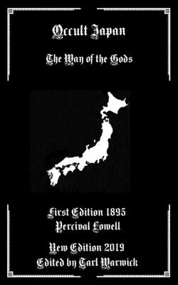 Japonia ocultă: Calea zeilor - Occult Japan: The Way of the Gods