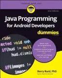 Programare Java pentru dezvoltatorii Android pentru manechine - Java Programming for Android Developers for Dummies