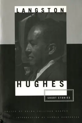 Povestiri scurte de Langston Hughes - The Short Stories of Langston Hughes