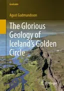 Geologia glorioasă a Cercului de Aur al Islandei - The Glorious Geology of Iceland's Golden Circle