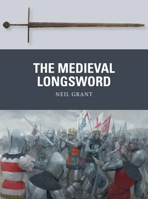 Sabia lungă medievală - The Medieval Longsword