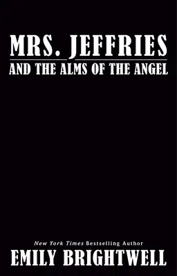 Doamna Jeffries și pomana îngerului (Mrs. Jeffries and the Alms of the Angel) - Mrs. Jeffries and the Alms of the Angel