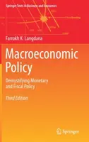 Politica macroeconomică: Demistificarea politicii monetare și fiscale - Macroeconomic Policy: Demystifying Monetary and Fiscal Policy