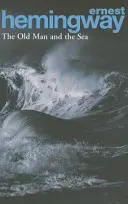 Bătrânul și marea (Old Man and the Sea) - Old Man and the Sea