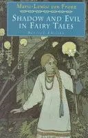 Umbra și răul în basme - Shadow and Evil in Fairy Tales