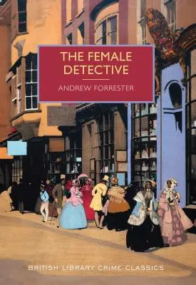 Femeia detectiv - The Female Detective