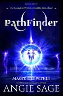 PathFinder - O aventură lunară TodHunter - PathFinder - A TodHunter Moon Adventure