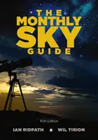 Ghidul lunar al cerului, ediția a 10-a - The Monthly Sky Guide, 10th Edition