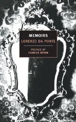 Memoriile lui Lorenzo Da Ponte - Memoirs of Lorenzo Da Ponte