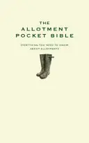 Biblia de buzunar a grădinăritului - Allotment Pocket Bible