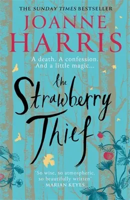 Hoțul de căpșuni - The Strawberry Thief