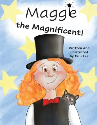 Maggie Magnificul - Maggie the Magnificent
