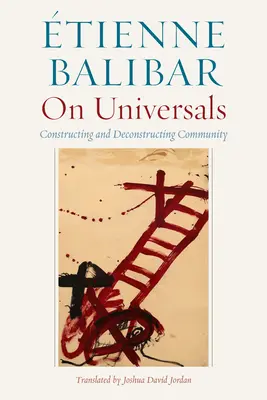 Despre universali: Construirea și deconstruirea comunității - On Universals: Constructing and Deconstructing Community