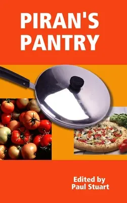 Cămara lui Piran - Piran's Pantry