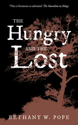 Cei flămânzi și cei pierduți - The Hungry and the Lost