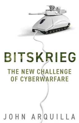 Bitskrieg: Noua provocare a războiului cibernetic - Bitskrieg: The New Challenge of Cyberwarfare