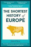 Cea mai scurtă istorie a Europei - Shortest History of Europe