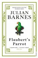 Papagalul lui Flaubert - Flaubert's Parrot
