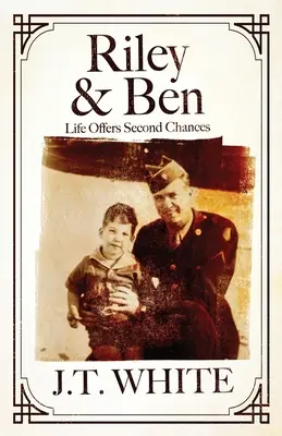 Riley & Ben: Viața oferă a doua șansă - Riley & Ben: Life Offers Second Chances