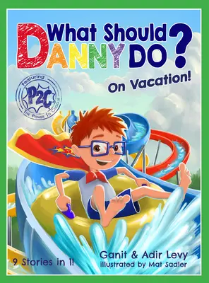 Ce ar trebui să facă Danny? în vacanță - What Should Danny Do? on Vacation