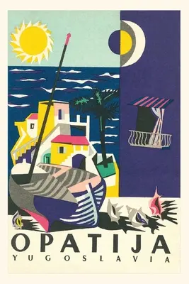Vintage Journal Opatija, Iugoslavia Travel Poster - Vintage Journal Opatija, Yugoslavia Travel Poster