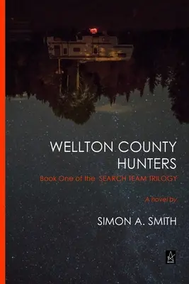 Vânătorii din ținutul Wellton - Wellton County Hunters
