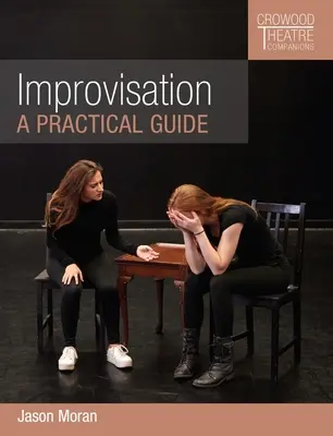 Improvizație: Un ghid practic - Improvisation: A Practical Guide