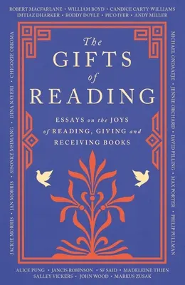 The Gifts of Reading (Cadourile lecturii) - The Gifts of Reading