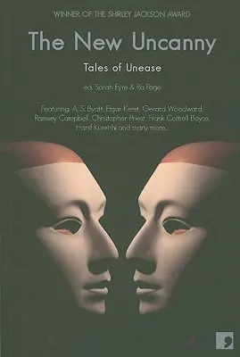 Noul straniu: povești despre neliniște (The New Uncanny: Tales of Unease) - The New Uncanny: Tales of Unease