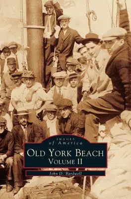 Old York Beach: Volumul 2 - Old York Beach: Volume 2