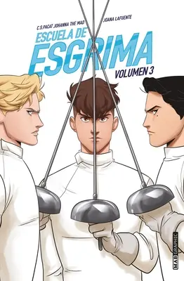 Escuela de Esgrima. Volumul 3 - Escuela de Esgrima. Volumen 3