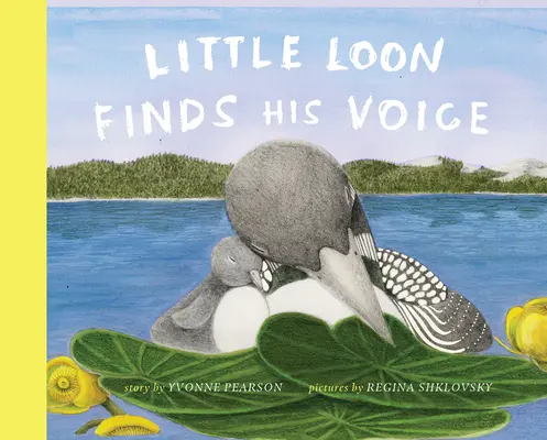Little Loon își găsește vocea - Little Loon Finds His Voice