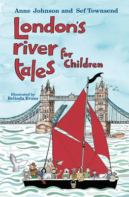 London's River Tales pentru copii - London's River Tales for Children