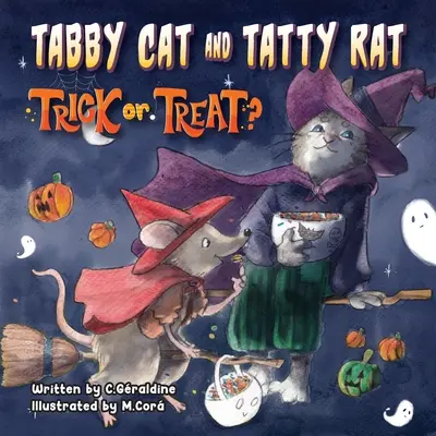 Pisica Tabby și șobolanul Tatty. Trick or Treat? - Tabby Cat and Tatty Rat. Trick or Treat?