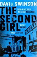 Second Girl - Un thriller polițist captivant scris de un fost polițist - Second Girl - A gripping crime thriller by an ex-cop