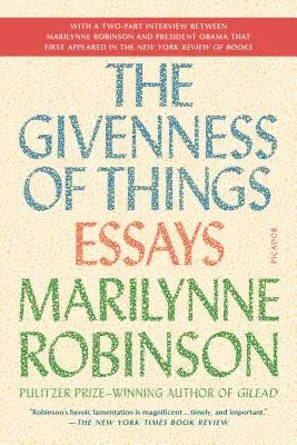 The Givenness of Things: Eseuri - The Givenness of Things: Essays