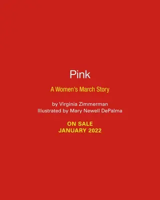 Roz: O poveste despre marșul femeilor - Pink: A Women's March Story