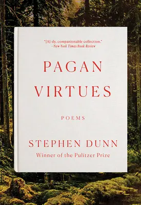 Virtuți păgâne: Poezii - Pagan Virtues: Poems