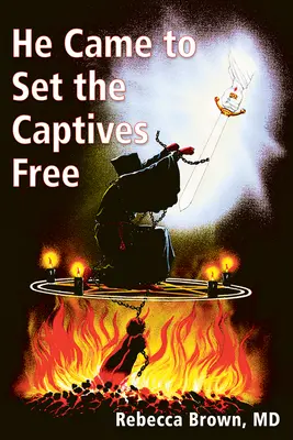 El a venit să-i elibereze pe captivi - He Came to Set the Captives Free