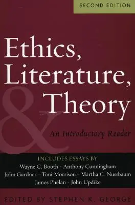 Etică, literatură și teorie: An Introductory Reader - Ethics, Literature, and Theory: An Introductory Reader