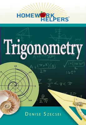Homework Helpers (Ajutoare pentru teme): Trigonometrie - Homework Helpers: Trigonometry