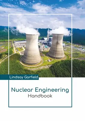 Manual de inginerie nucleară - Nuclear Engineering Handbook