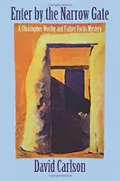 Intră pe poarta îngustă - Enter by the Narrow Gate