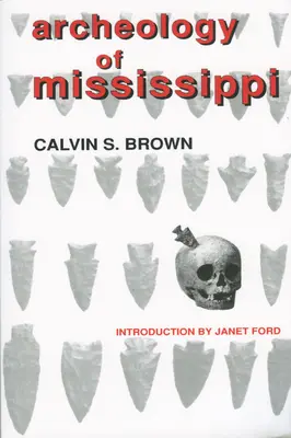 Arheologia din Mississippi - Archeology of Mississippi