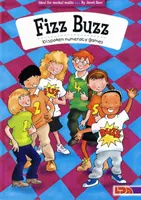 Fizz Buzz - 101 jocuri numerice vorbite - ideale pentru matematica mentală - Fizz Buzz - 101 Spoken Numeracy Games - Ideal for Mental Maths