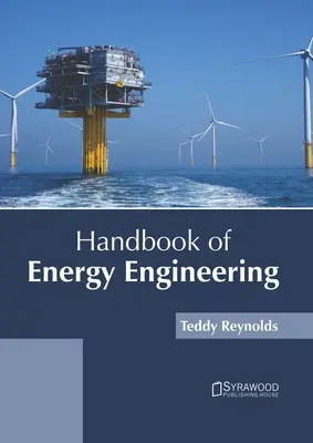 Manual de inginerie energetică - Handbook of Energy Engineering